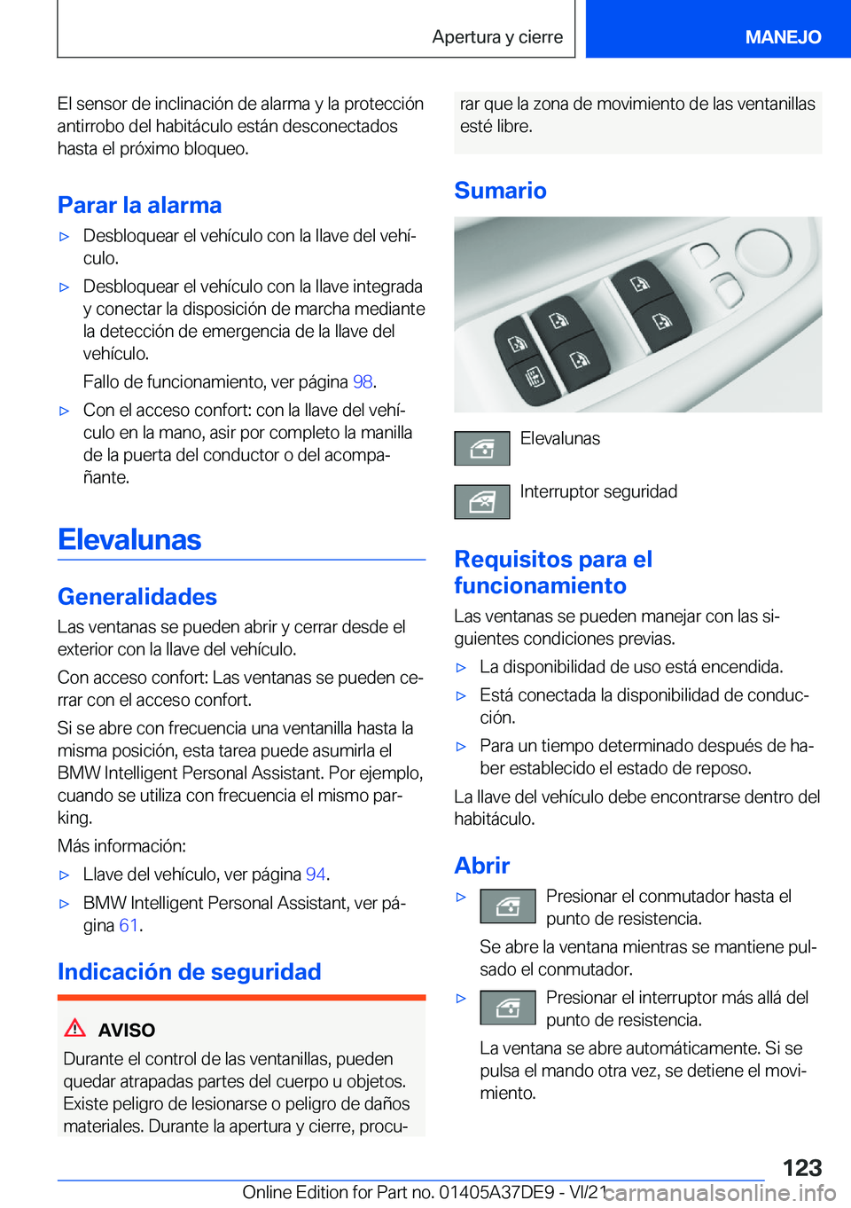 BMW M8 GRAN COUPE 2022  Manuales de Empleo (in Spanish) �E�l��s�e�n�s�o�r��d�e��i�n�c�l�i�n�a�c�i�
