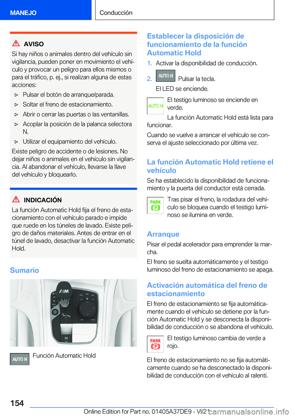 BMW M8 GRAN COUPE 2022  Manuales de Empleo (in Spanish) �A�V�I�S�O
�S�i��h�a�y��n�i�
