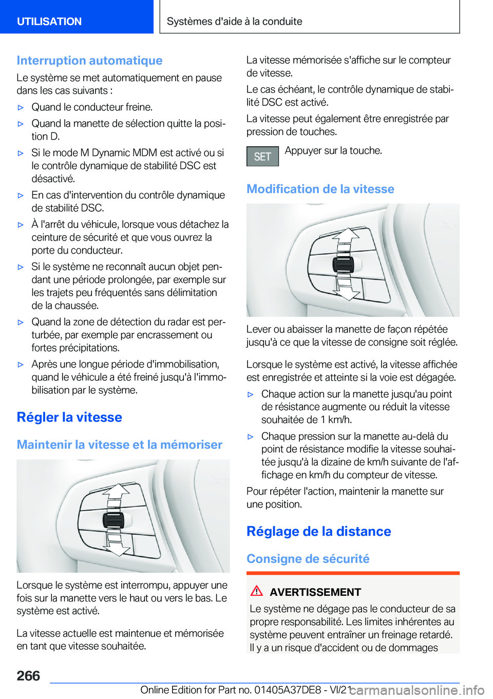 BMW M8 GRAN COUPE 2022  Notices Demploi (in French) �I�n�t�e�r�r�u�p�t�i�o�n��a�u�t�o�m�a�t�i�q�u�e�L�e��s�y�s�t�è�m�e��s�e��m�e�t��a�u�t�o�m�a�t�i�q�u�e�m�e�n�t��e�n��p�a�u�s�e�d�a�n�s��l�e�s��c�a�s��s�u�i�v�a�n�t�s��:'x�Q�u�a�n�d��l�