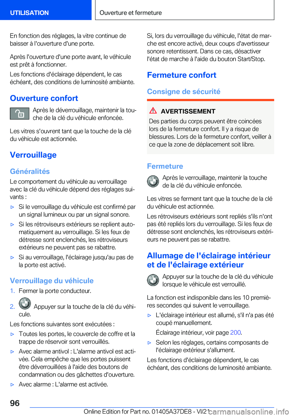 BMW M8 GRAN COUPE 2022  Notices Demploi (in French) �E�n��f�o�n�c�t�i�o�n��d�e�s��r�é�g�l�a�g�e�s�,��l�a��v�i�t�r�e��c�o�n�t�i�n�u�e��d�e�b�a�i�s�s�e�r��