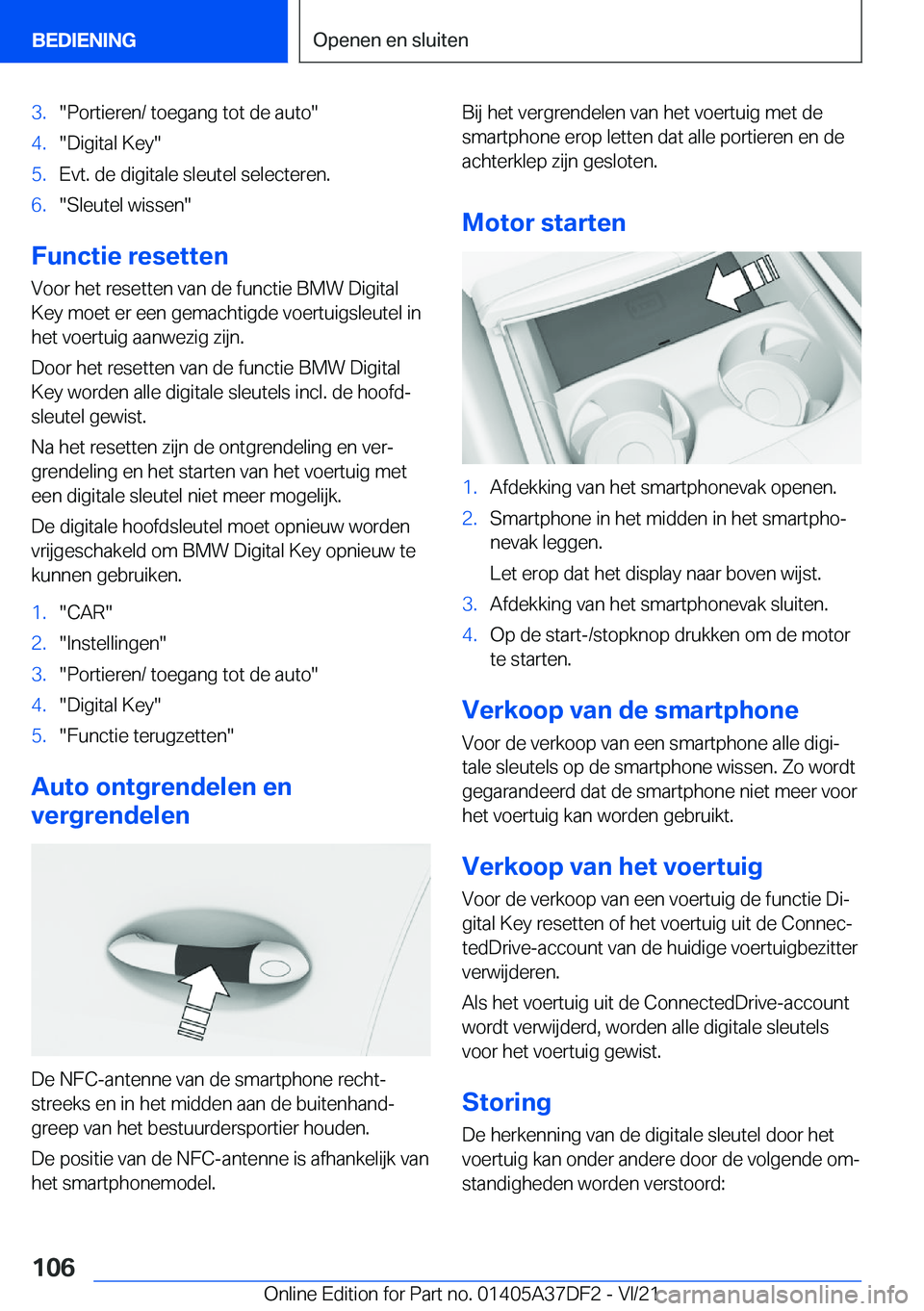 BMW M8 GRAN COUPE 2022  Instructieboekjes (in Dutch) �3�.��P�o�r�t�i�e�r�e�n�/��t�o�e�g�a�n�g��t�o�t��d�e��a�u�t�o��4�.��D�i�g�i�t�a�l��K�e�y��5�.�E�v�t�.��d�e��d�i�g�i�t�a�l�e��s�l�e�u�t�e�l��s�e�l�e�c�t�e�r�e�n�.�6�.��S�l�e�u�t�e�l��w�i
