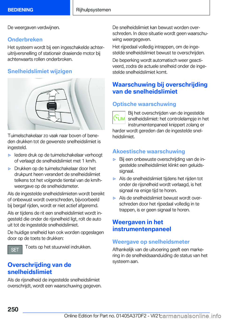BMW M8 GRAN COUPE 2022  Instructieboekjes (in Dutch) �D�e��w�e�e�r�g�a�v�e�n��v�e�r�d�w�i�j�n�e�n�.
�O�n�d�e�r�b�r�e�k�e�n �H�e�t��s�y�s�t�e�e�m��w�o�r�d�t��b�i�j��e�e�n��i�n�g�e�s�c�h�a�k�e�l�d�e��a�c�h�t�e�rj
�u�i�t�r�i�j�v�e�r�s�n�e�l�l�i�n�