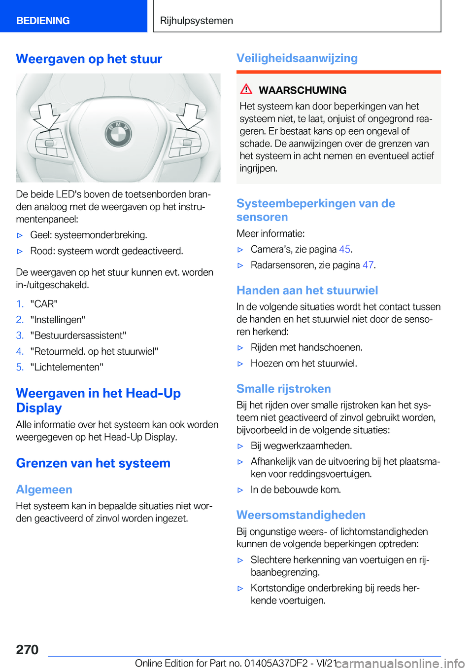 BMW M8 GRAN COUPE 2022  Instructieboekjes (in Dutch) �W�e�e�r�g�a�v�e�n��o�p��h�e�t��s�t�u�u�r
�D�e��b�e�i�d�e��L�E�D�'�s��b�o�v�e�n��d�e��t�o�e�t�s�e�n�b�o�r�d�e�n��b�r�a�nj
�d�e�n��a�n�a�l�o�o�g��m�e�t��d�e��w�e�e�r�g�a�v�e�n��o�p�
