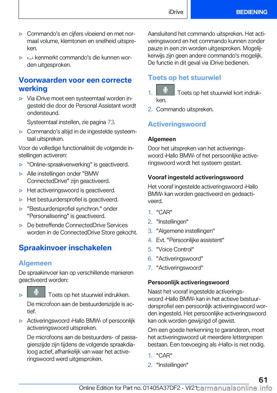 BMW M8 GRAN COUPE 2022  Instructieboekjes (in Dutch) 'x�C�o�m�m�a�n�d�os�s��e�n��c�i�j�f�e�r�s��v�l�o�e�i�e�n�d��e�n��m�e�t��n�o�rj
�m�a�a�l��v�o�l�u�m�e�,��k�l�e�m�t�o�n�e�n��e�n��s�n�e�l�h�e�i�d��u�i�t�s�p�r�ej �k�e�n�.'x