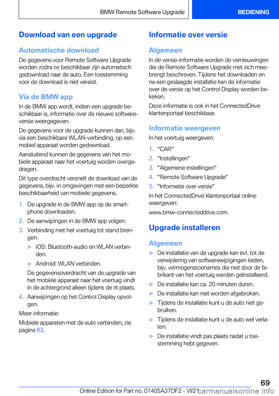 BMW M8 GRAN COUPE 2022  Instructieboekjes (in Dutch) �D�o�w�n�l�o�a�d��v�a�n��e�e�n��u�p�g�r�a�d�e
�A�u�t�o�m�a�t�i�s�c�h�e��d�o�w�n�l�o�a�d �D�e��g�e�g�e�v�e�n�s��v�o�o�r��R�e�m�o�t�e��S�o�f�t�w�a�r�e��U�p�g�r�a�d�e
�w�o�r�d�e�n��z�o�d�r�a��