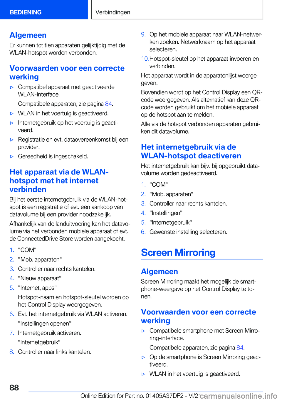 BMW M8 GRAN COUPE 2022  Instructieboekjes (in Dutch) �A�l�g�e�m�e�e�n
�E�r��k�u�n�n�e�n��t�o�t��t�i�e�n��a�p�p�a�r�a�t�e�n��g�e�l�i�j�k�t�i�j�d�i�g��m�e�t��d�e
�W�L�A�N�-�h�o�t�s�p�o�t��w�o�r�d�e�n��v�e�r�b�o�n�d�e�n�.
�V�o�o�r�w�a�a�r�d�e�n��
