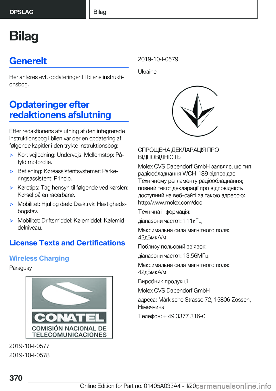 BMW M8 GRAN COUPE 2020  InstruktionsbØger (in Danish) �B�i�l�a�g�G�e�n�e�r�e�l�t
�H�e�r��a�n�f�
