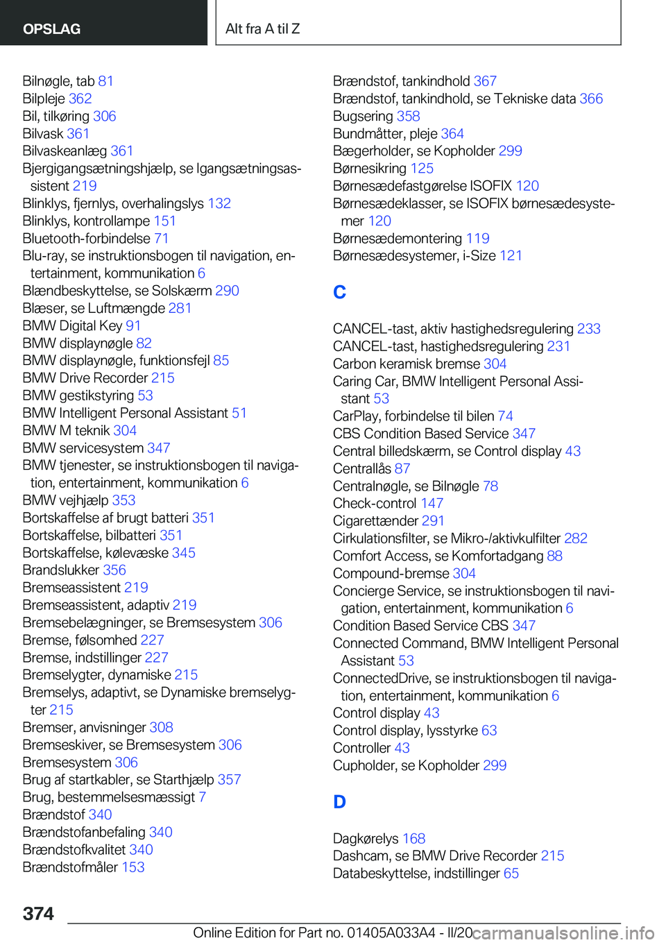 BMW M8 GRAN COUPE 2020  InstruktionsbØger (in Danish) �B�i�l�n�