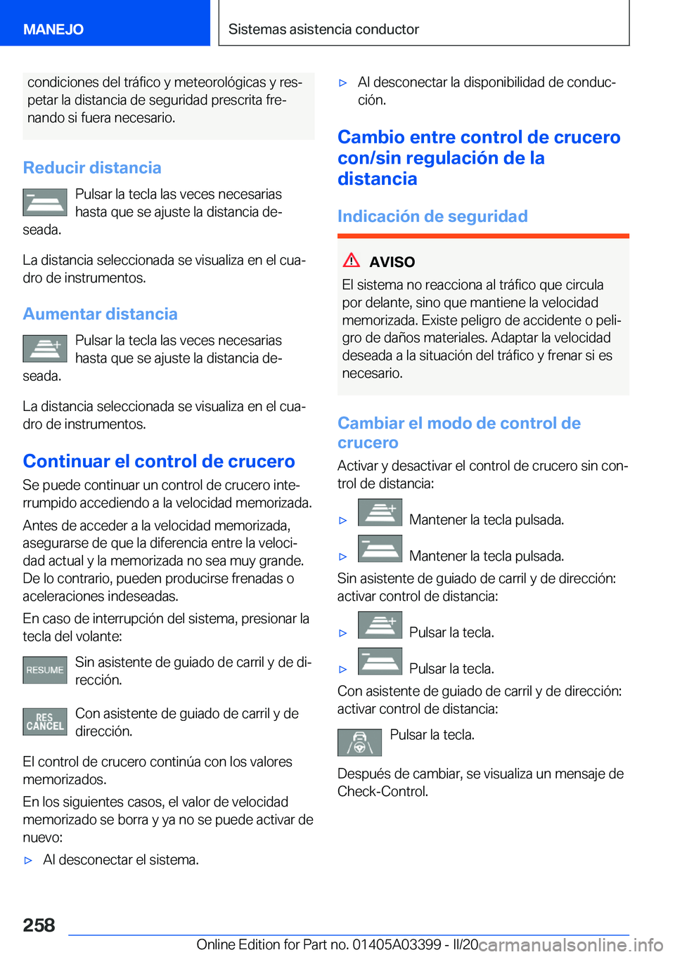 BMW M8 GRAN COUPE 2020  Manuales de Empleo (in Spanish) �c�o�n�d�i�c�i�o�n�e�s��d�e�l��t�r�