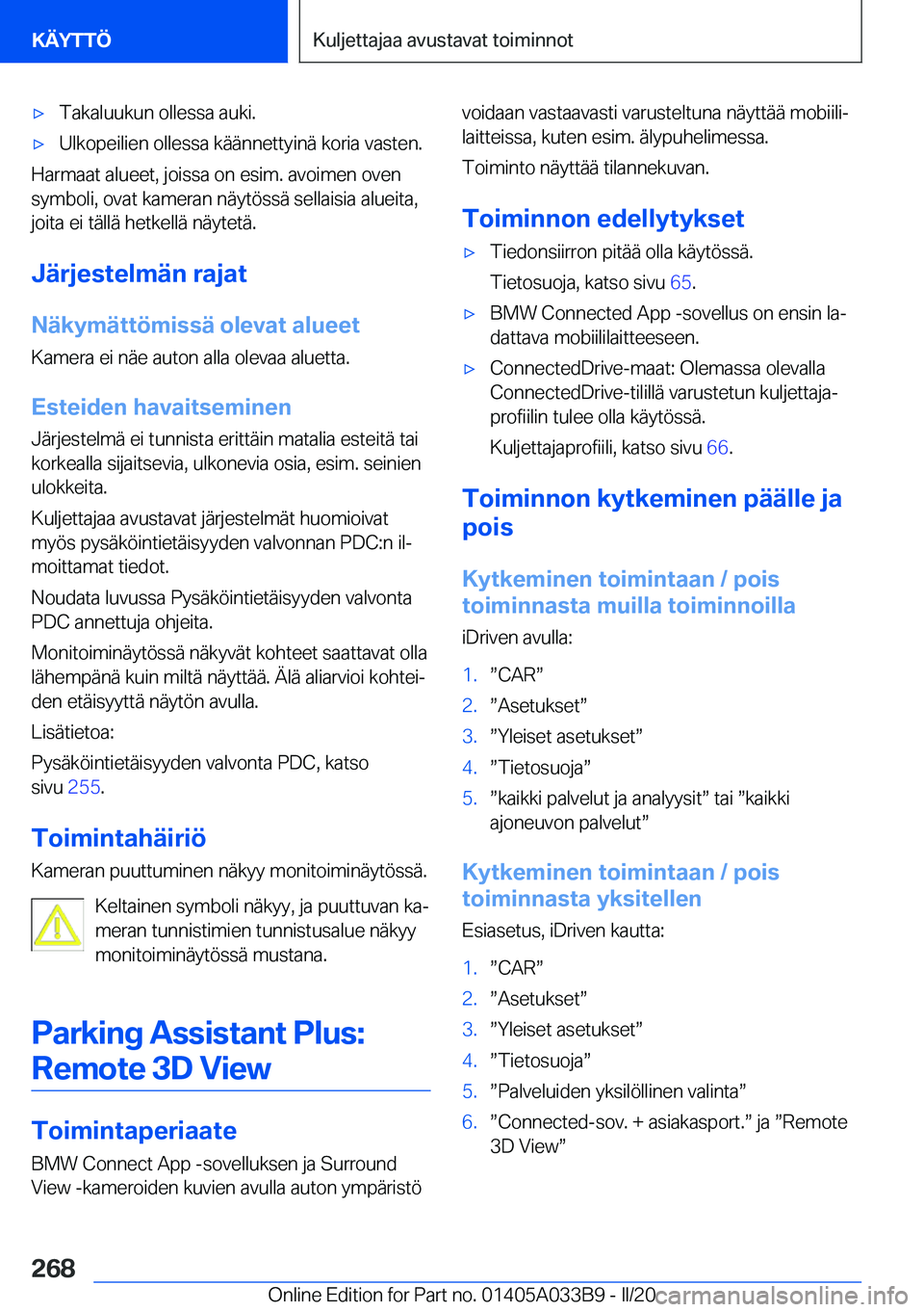 BMW M8 GRAN COUPE 2020  Omistajan Käsikirja (in Finnish) 'x�T�a�k�a�l�u�u�k�u�n��o�l�l�e�s�s�a��a�u�k�i�.'x�U�l�k�o�p�e�i�l�i�e�n��o�l�l�e�s�s�a��k�