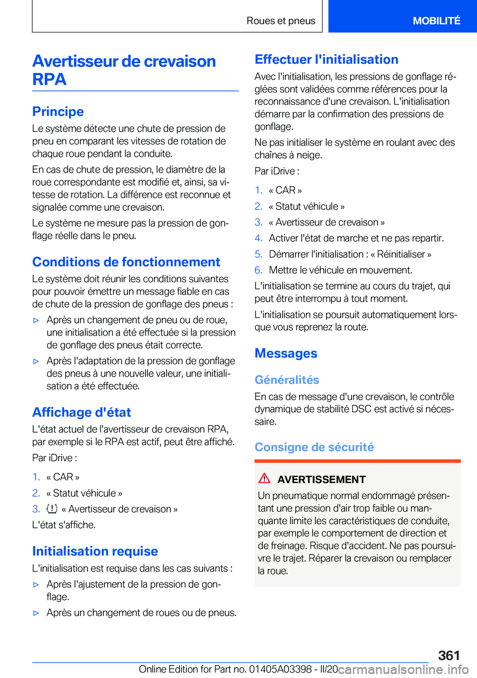 BMW M8 GRAN COUPE 2020  Notices Demploi (in French) �A�v�e�r�t�i�s�s�e�u�r��d�e��c�r�e�v�a�i�s�o�n�R�P�A
�P�r�i�n�c�i�p�e
�L�e��s�y�s�t�è�m�e��d�é�t�e�c�t�e��u�n�e��c�h�u�t�e��d�e��p�r�e�s�s�i�o�n��d�e
�p�n�e�u��e�n��c�o�m�p�a�r�a�n�t��l�