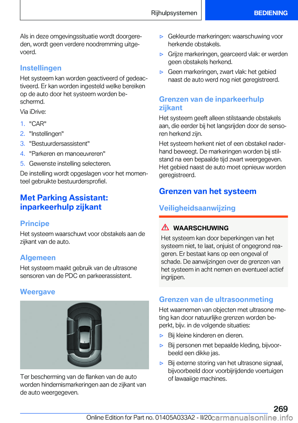 BMW M8 GRAN COUPE 2020  Instructieboekjes (in Dutch) �A�l�s��i�n��d�e�z�e��o�m�g�e�v�i�n�g�s�s�i�t�u�a�t�i�e��w�o�r�d�t��d�o�o�r�g�e�r�ej
�d�e�n�,��w�o�r�d�t��g�e�e�n��v�e�r�d�e�r�e��n�o�o�d�r�e�m�m�i�n�g��u�i�t�g�ej �v�o�e�r�d�.
�I�n�s�t�e�