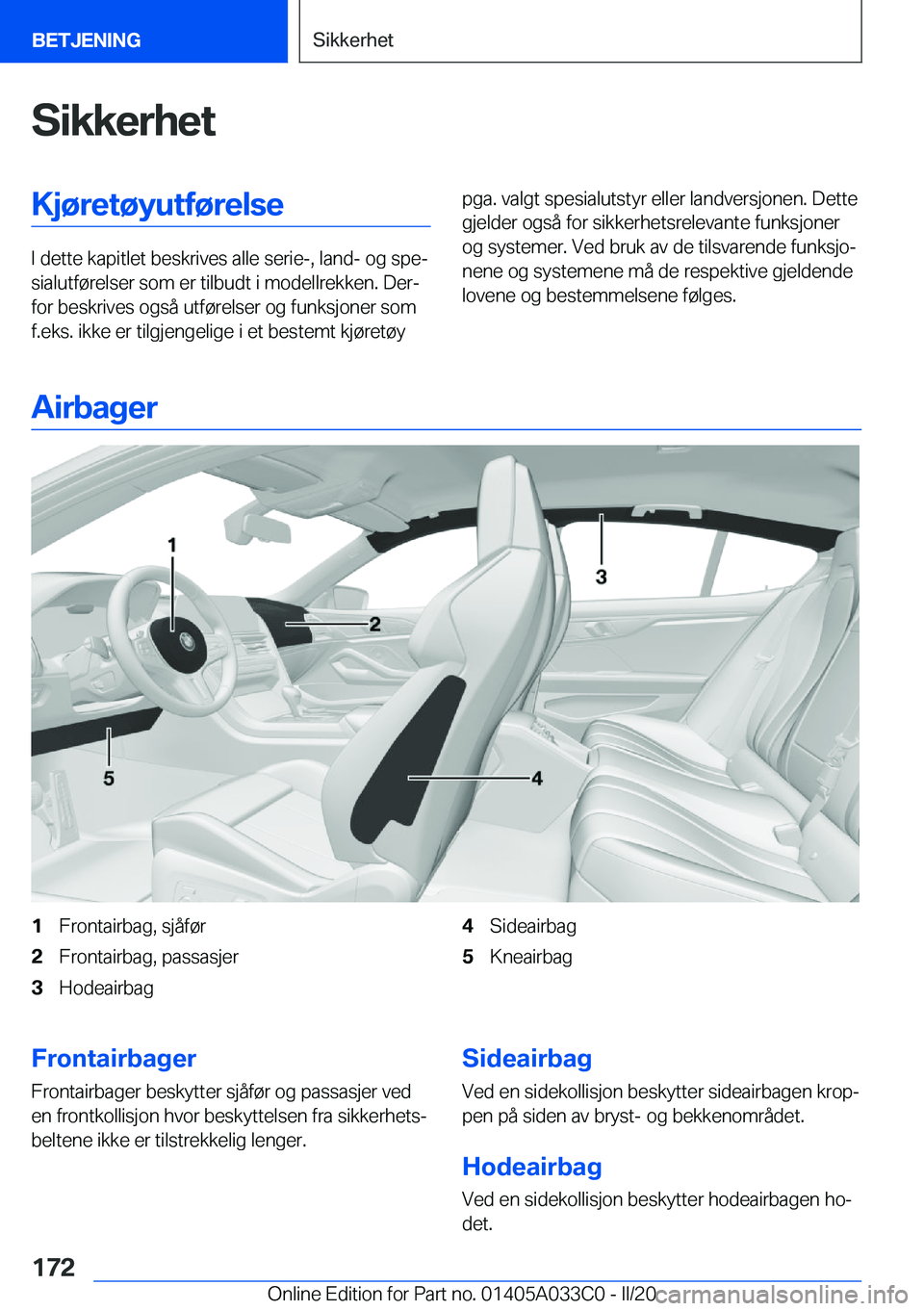 BMW M8 GRAN COUPE 2020  InstruksjonsbØker (in Norwegian) �S�i�k�k�e�r�h�e�t�K�j�