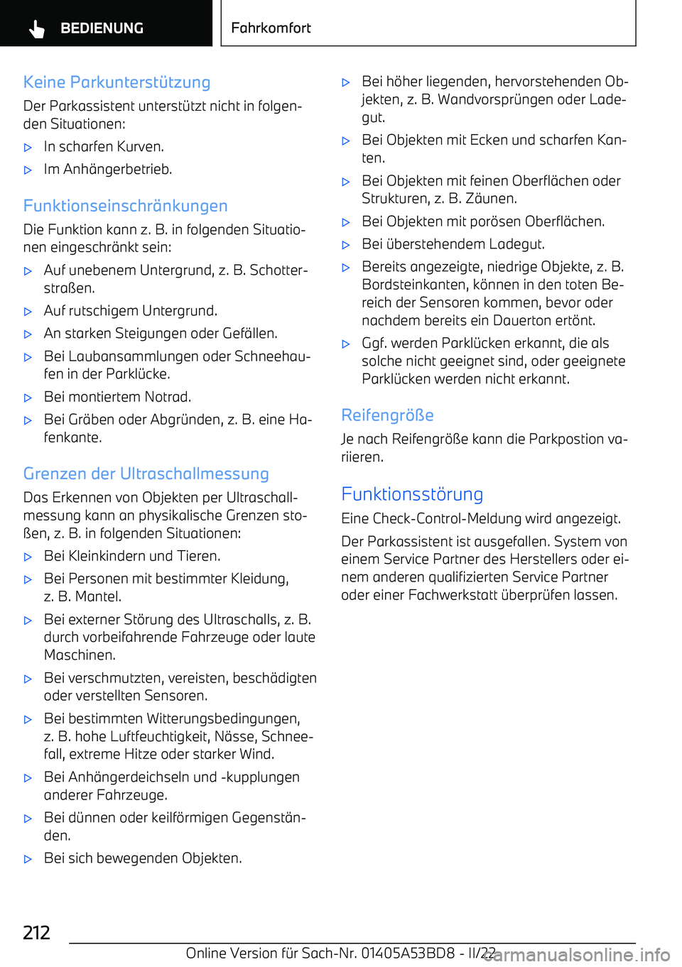 BMW X1 2022  Betriebsanleitungen (in German) Keine Parkunterst