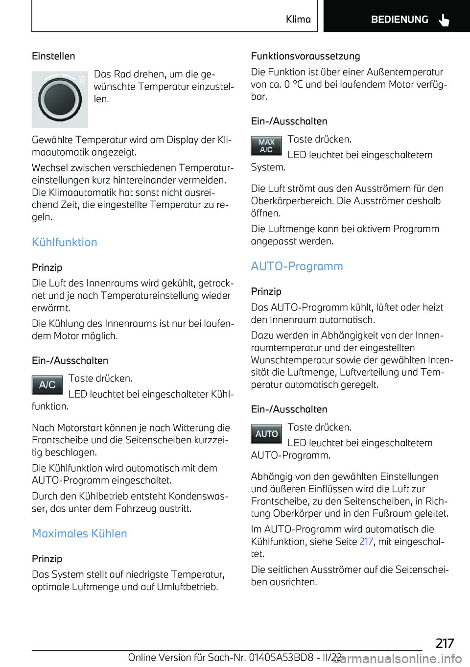 BMW X1 2022  Betriebsanleitungen (in German) EinstellenDas Rad drehen, um die ge