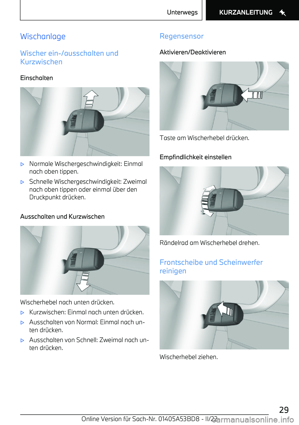 BMW X1 2022  Betriebsanleitungen (in German) WischanlageWischer ein