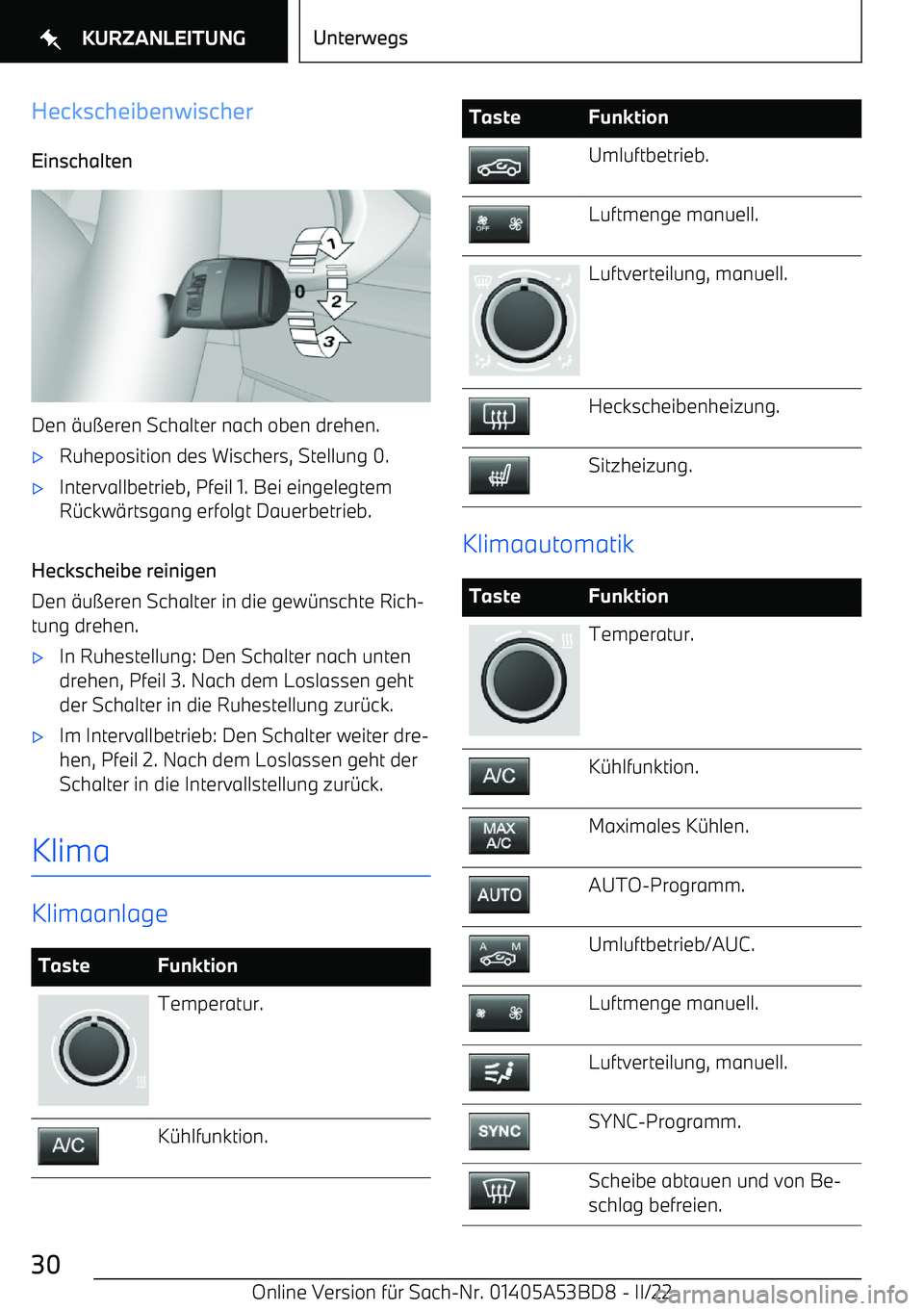 BMW X1 2022  Betriebsanleitungen (in German) HeckscheibenwischerEinschalten
Den 
