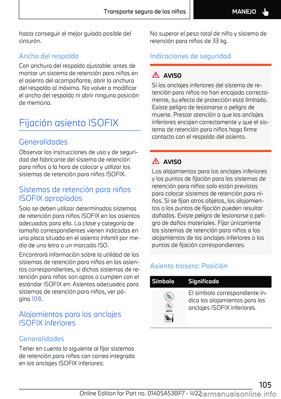 BMW X1 2022  Manuales de Empleo (in Spanish) hasta conseguir el mejor guiado posible delcintur
