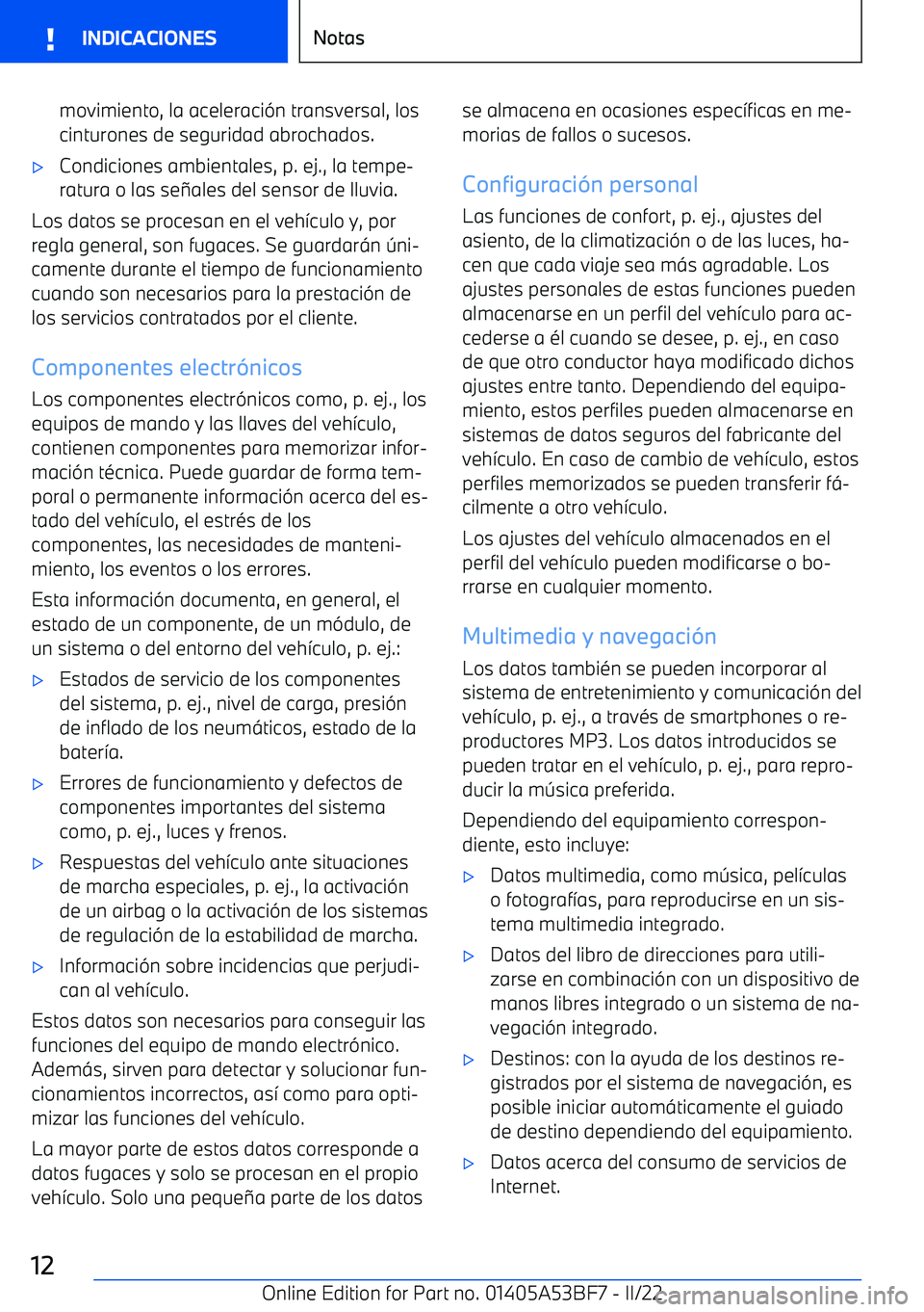 BMW X1 2022  Manuales de Empleo (in Spanish) movimiento, la aceleraci