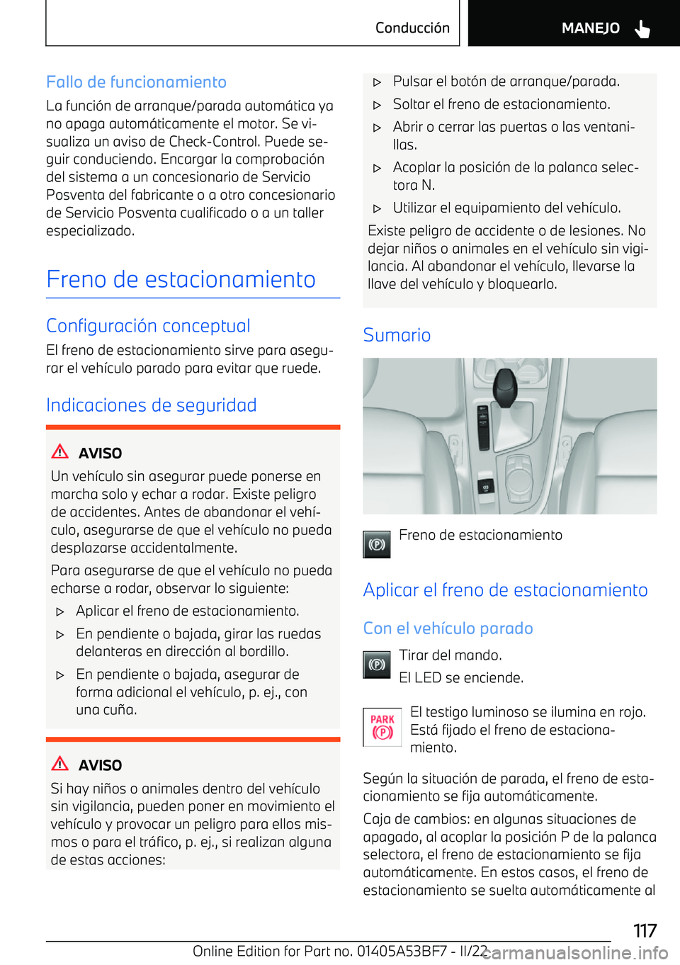 BMW X1 2022  Manuales de Empleo (in Spanish) Fallo de funcionamientoLa funci