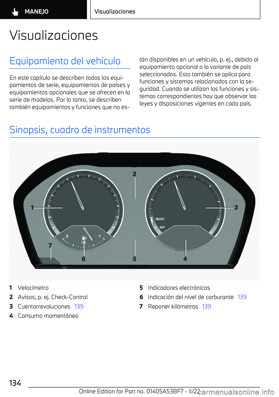 BMW X1 2022  Manuales de Empleo (in Spanish) VisualizacionesEquipamiento del veh