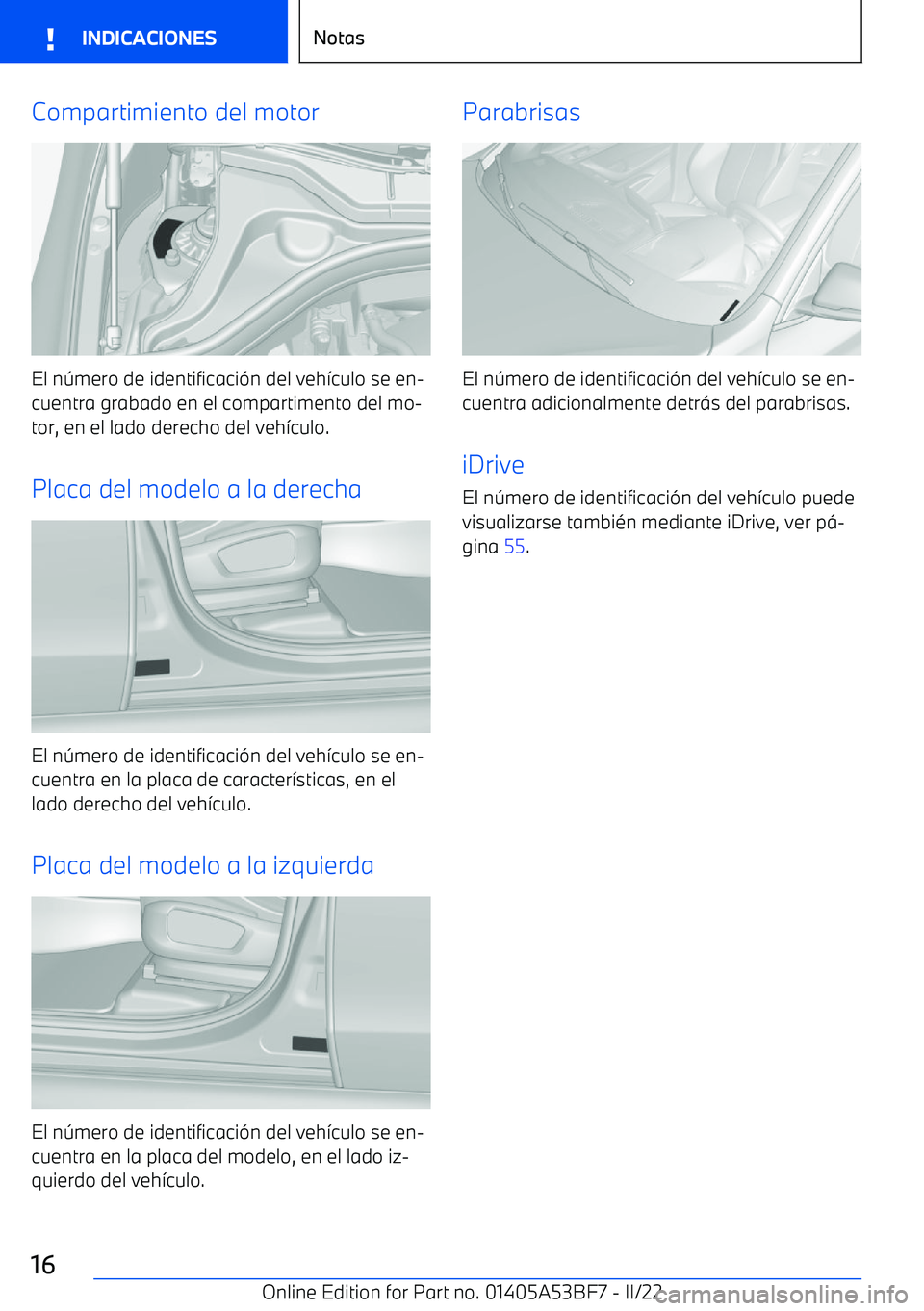 BMW X1 2022  Manuales de Empleo (in Spanish) Compartimiento del motor
El n