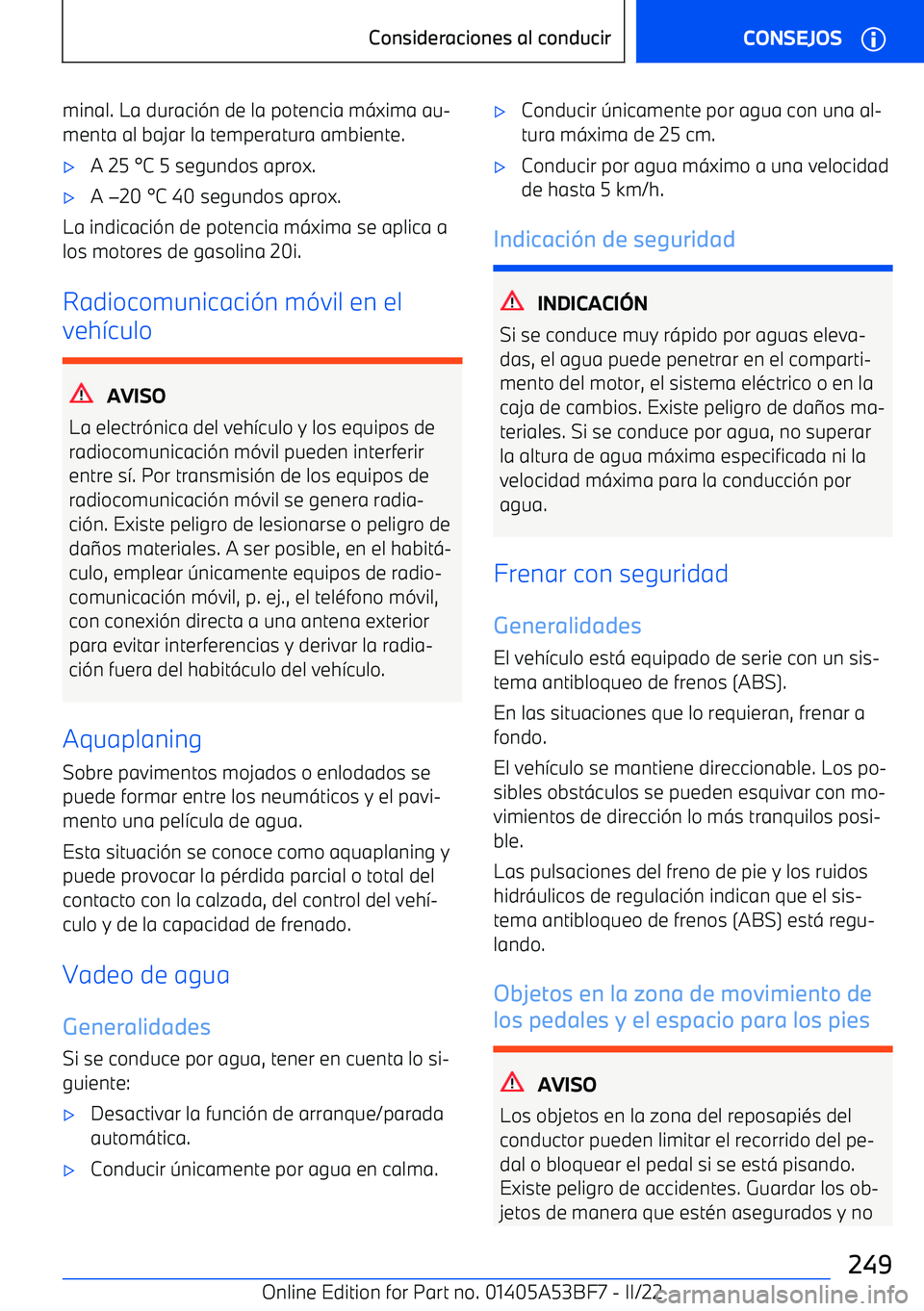 BMW X1 2022  Manuales de Empleo (in Spanish) minal. La duraci