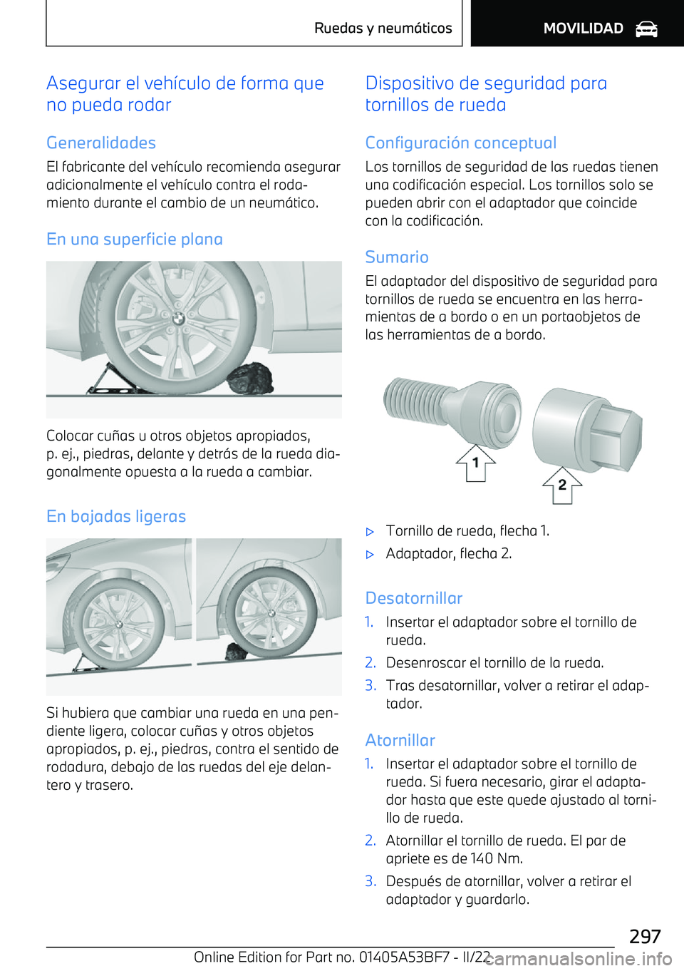 BMW X1 2022  Manuales de Empleo (in Spanish) Asegurar el veh
