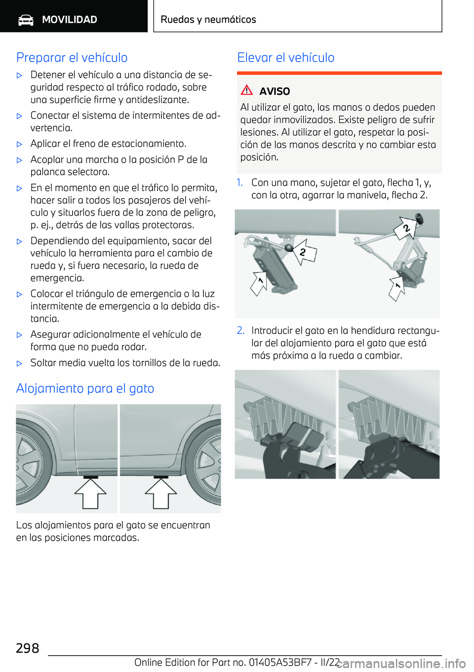 BMW X1 2022  Manuales de Empleo (in Spanish) Preparar el veh