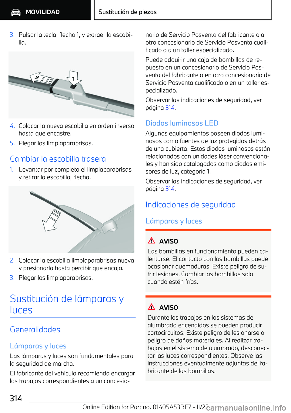 BMW X1 2022  Manuales de Empleo (in Spanish) 3.Pulsar la tecla, flecha 1, y extraer la escobi