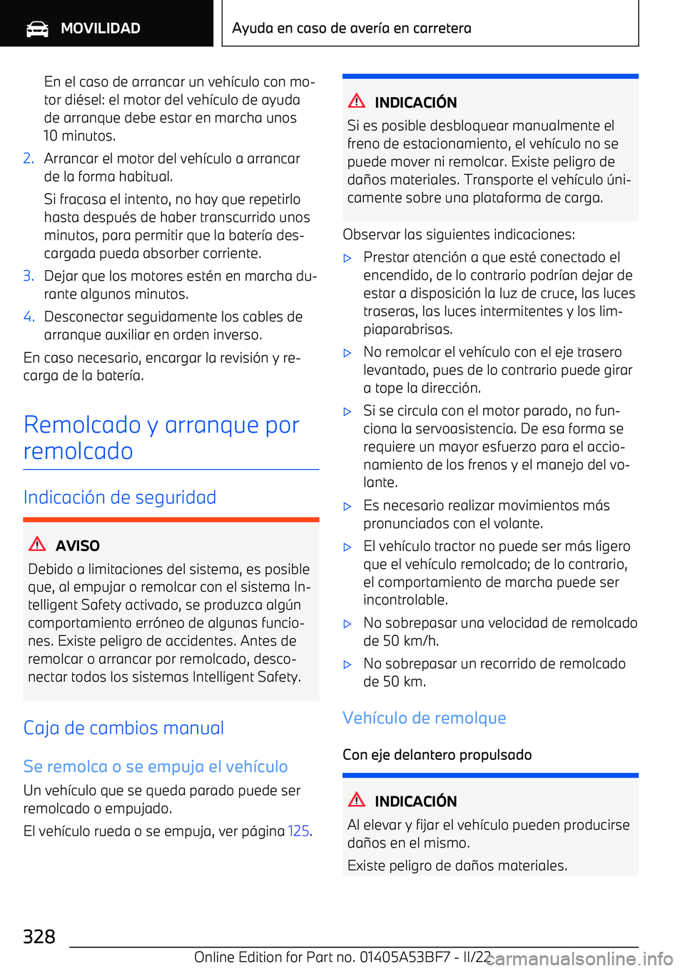 BMW X1 2022  Manuales de Empleo (in Spanish) En el caso de arrancar un veh