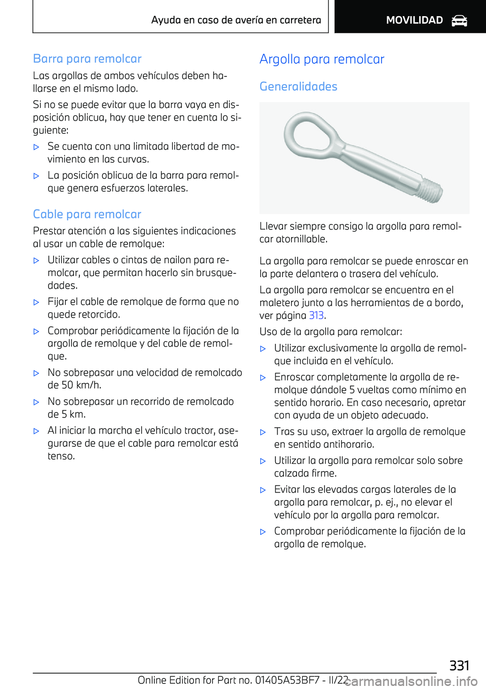 BMW X1 2022  Manuales de Empleo (in Spanish) Barra para remolcarLas argollas de ambos veh