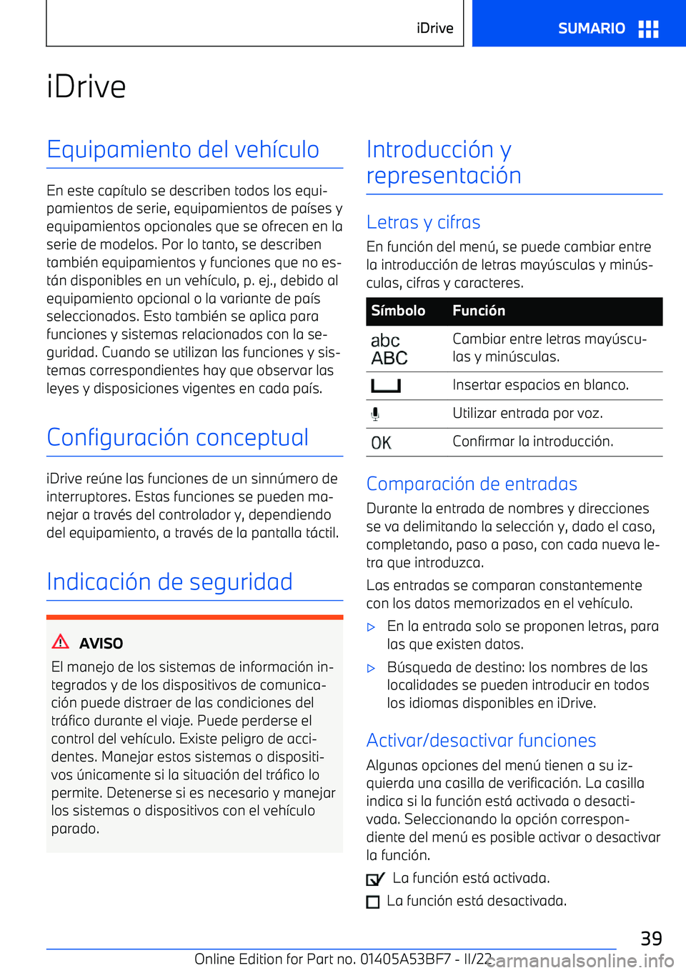 BMW X1 2022  Manuales de Empleo (in Spanish) iDriveEquipamiento del veh