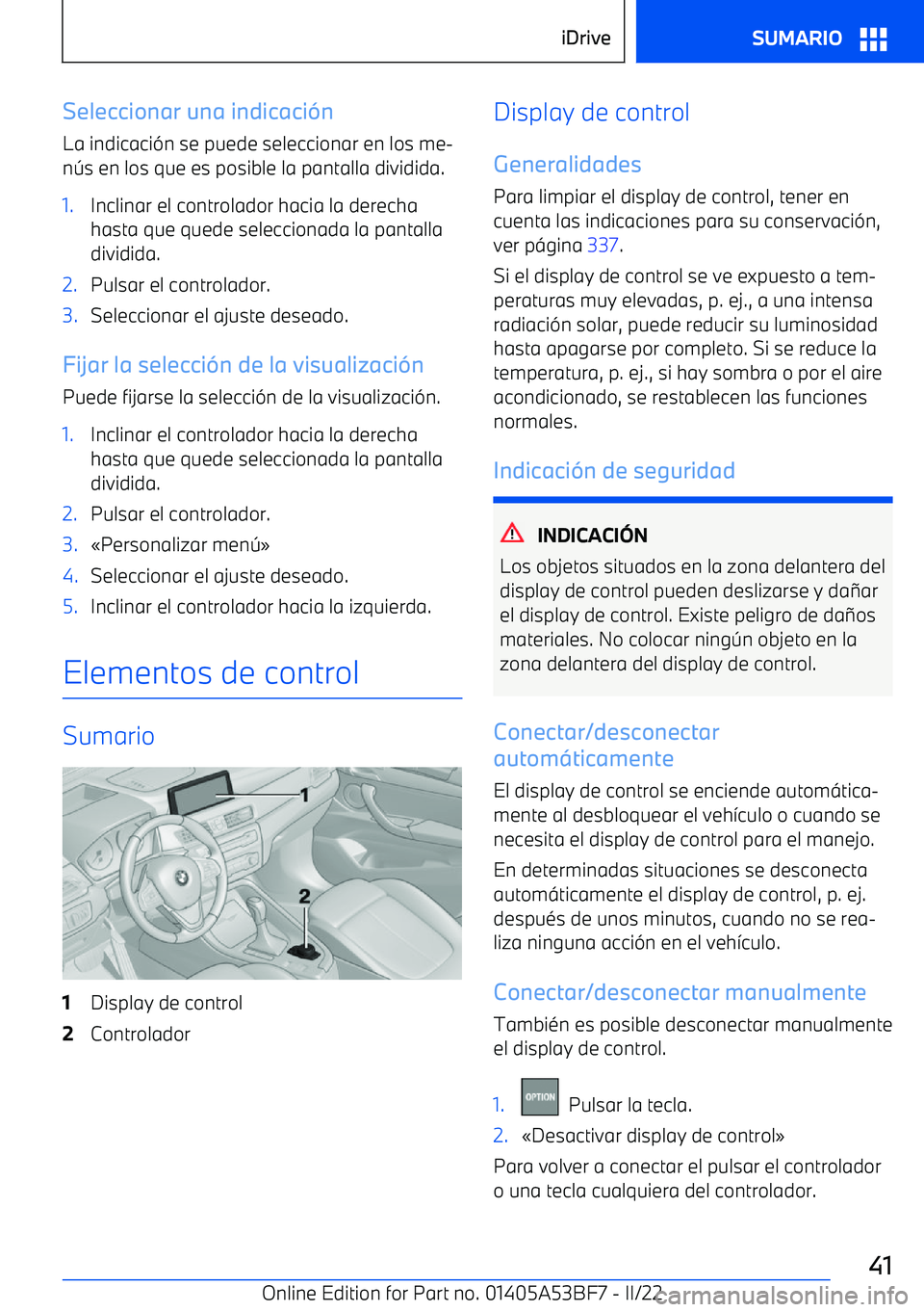 BMW X1 2022  Manuales de Empleo (in Spanish) Seleccionar una indicaci
