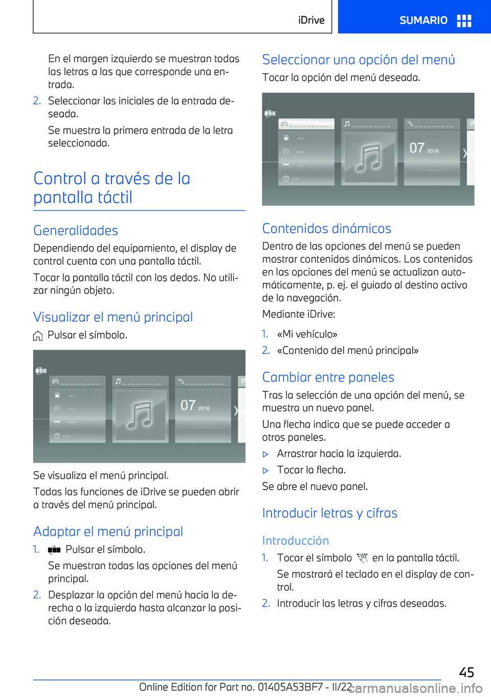 BMW X1 2022  Manuales de Empleo (in Spanish) En el margen izquierdo se muestran todas
las letras a las que corresponde una en