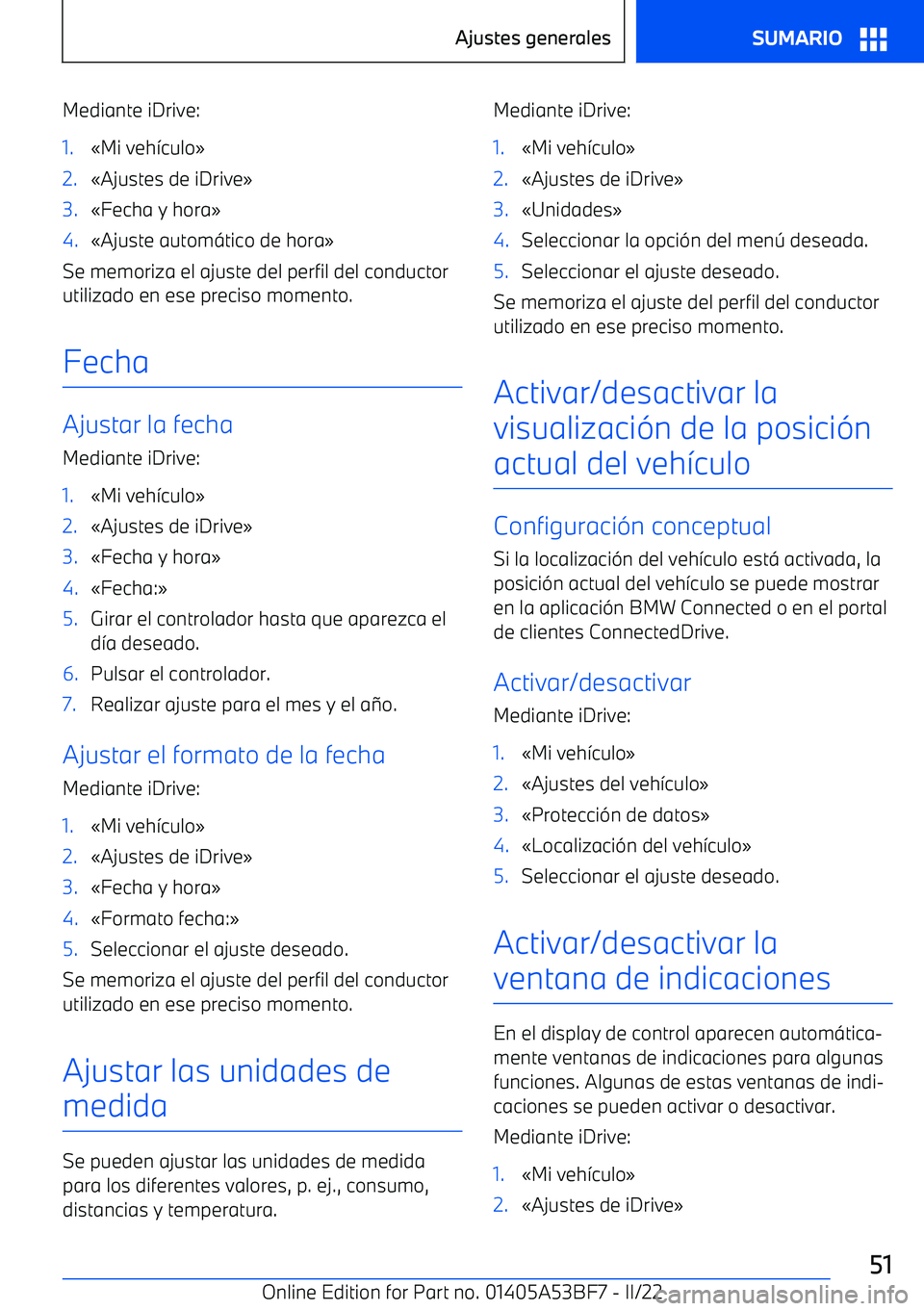 BMW X1 2022  Manuales de Empleo (in Spanish) Mediante iDrive:1.