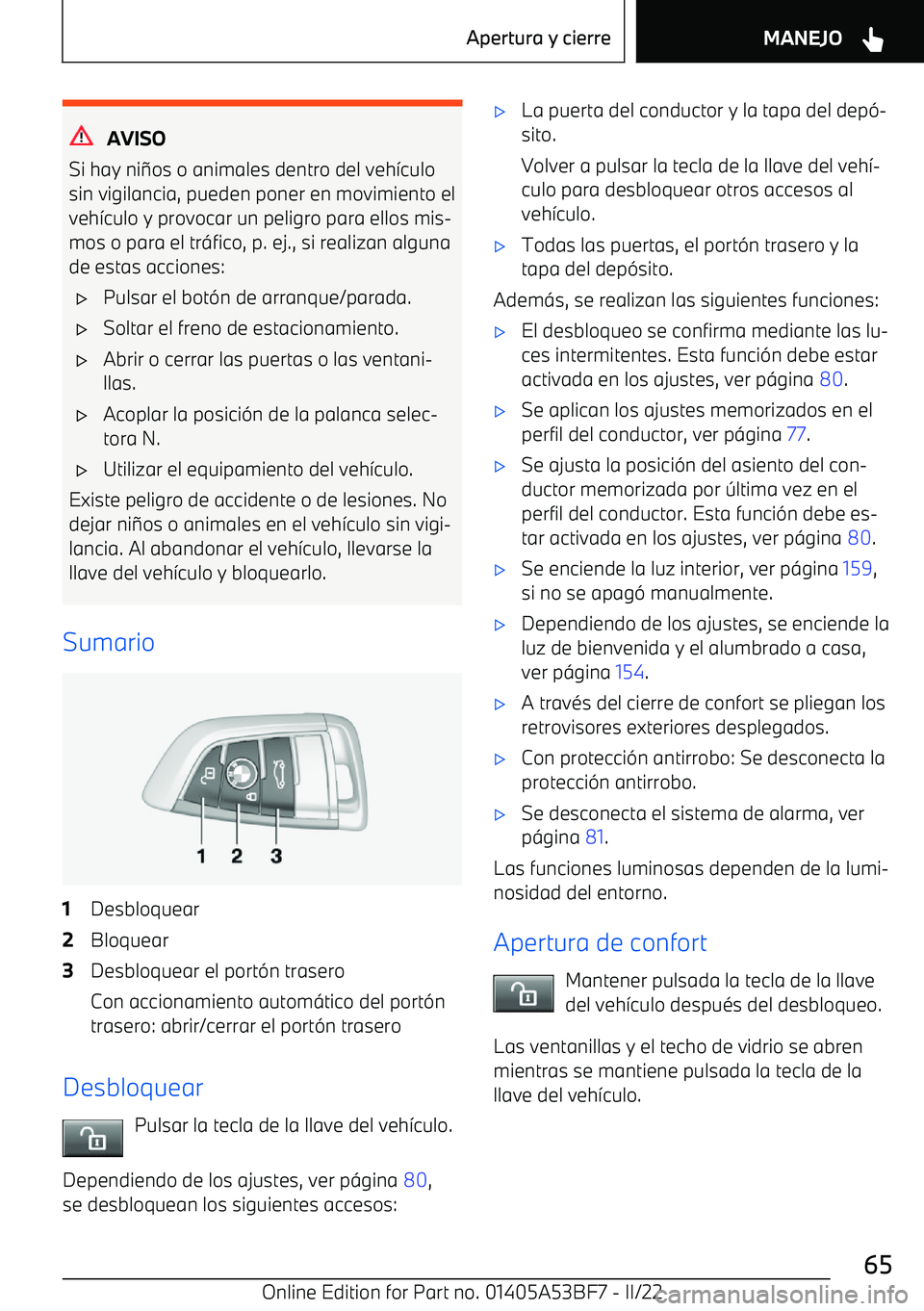 BMW X1 2022  Manuales de Empleo (in Spanish) AVISO
Si hay ni