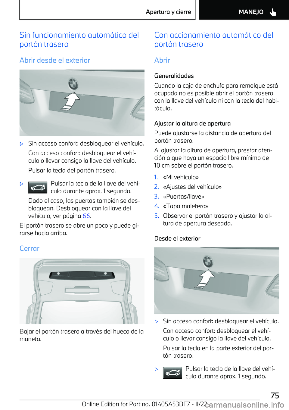 BMW X1 2022  Manuales de Empleo (in Spanish) Sin funcionamiento autom