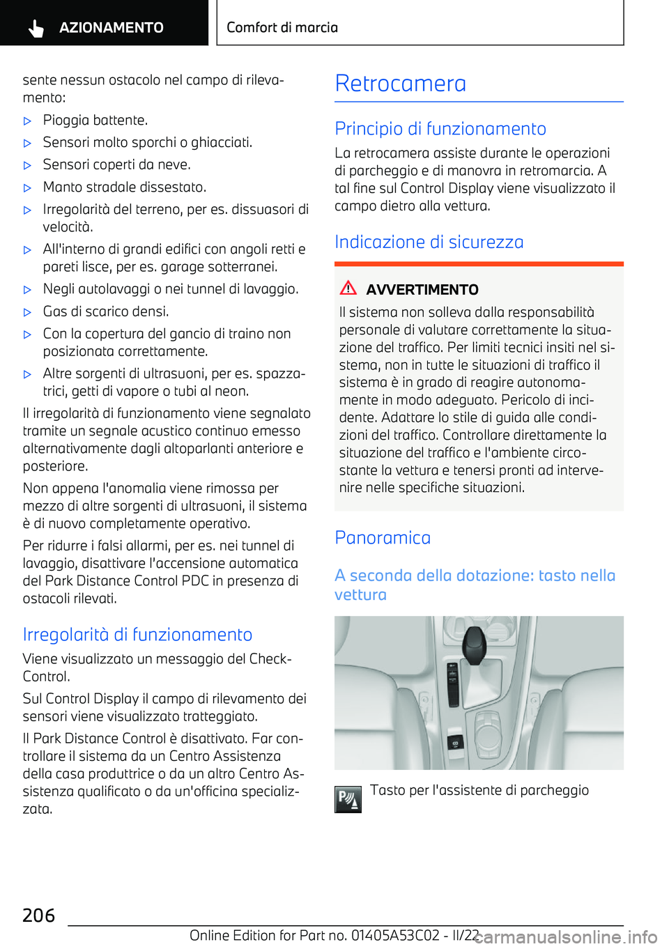 BMW X1 2022  Libretti Di Uso E manutenzione (in Italian) sente nessun ostacolo nel campo di rileva