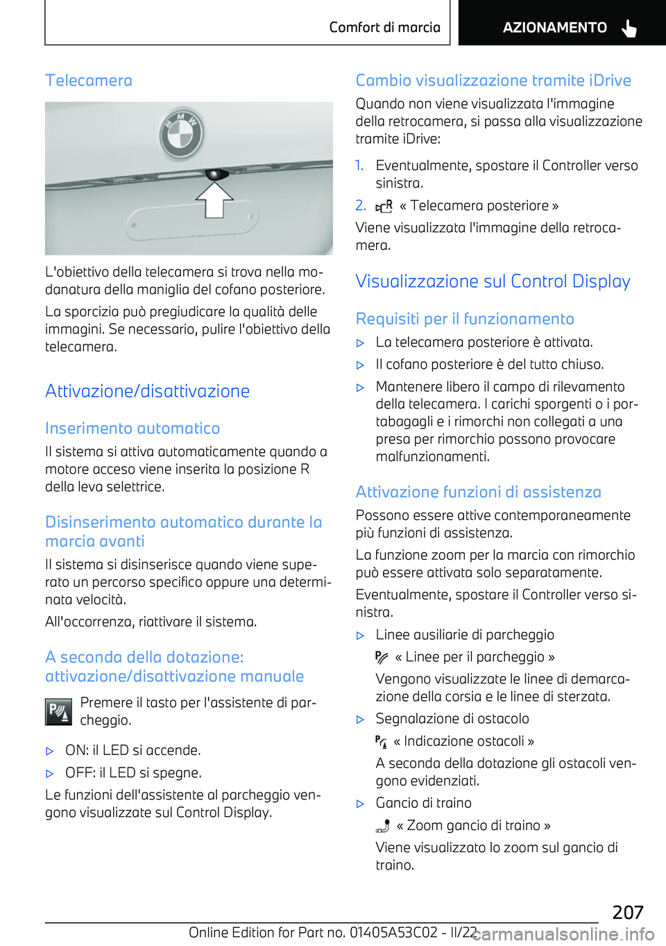 BMW X1 2022  Libretti Di Uso E manutenzione (in Italian) Telecamera
L
