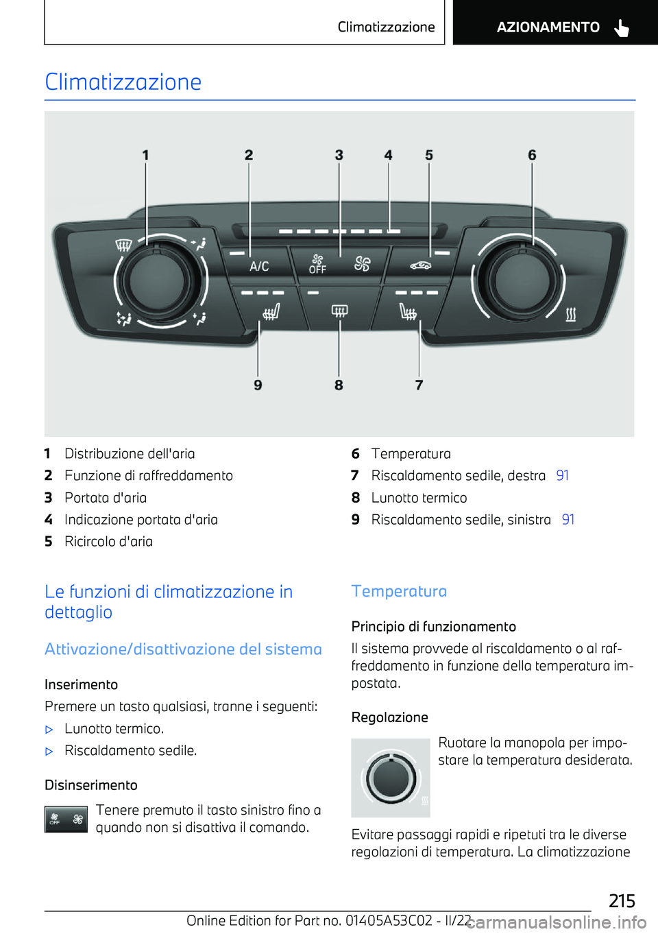 BMW X1 2022  Libretti Di Uso E manutenzione (in Italian) Climatizzazione1Distribuzione dell