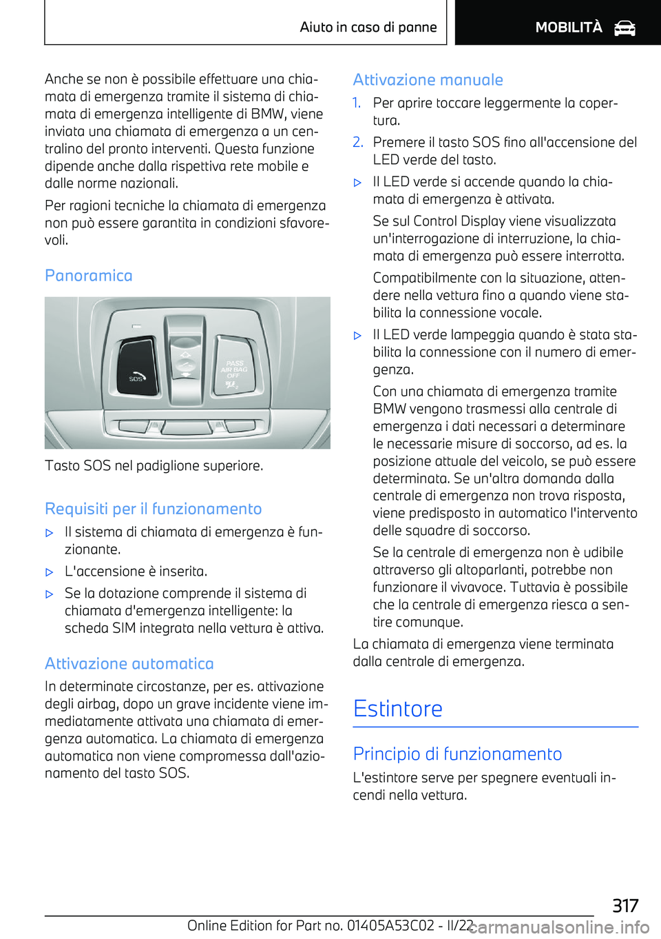 BMW X1 2022  Libretti Di Uso E manutenzione (in Italian) Anche se non 
