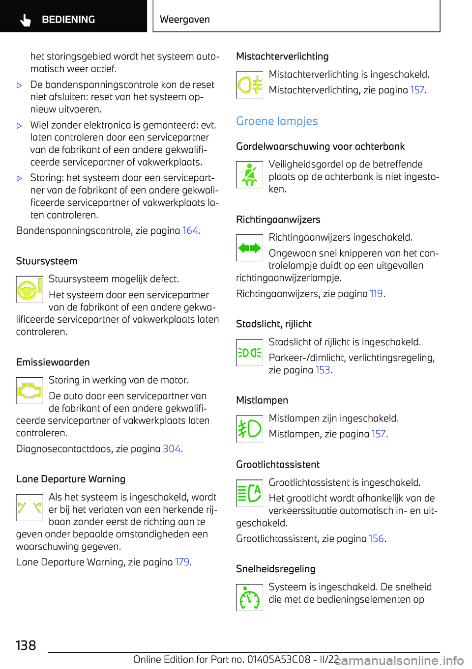 BMW X1 2022  Instructieboekjes (in Dutch) het storingsgebied wordt het systeem auto