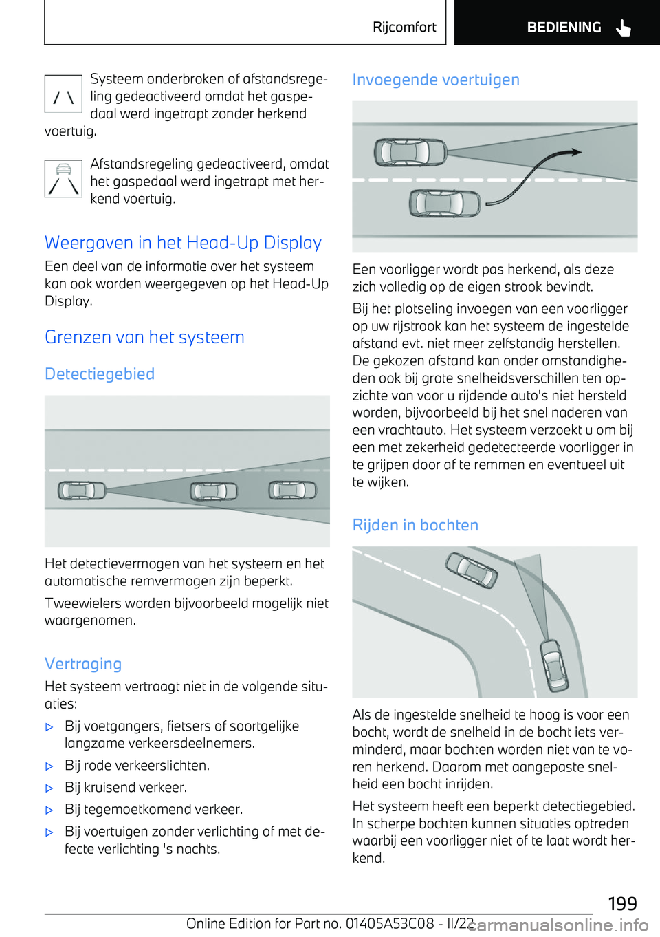 BMW X1 2022  Instructieboekjes (in Dutch) Systeem onderbroken of afstandsrege