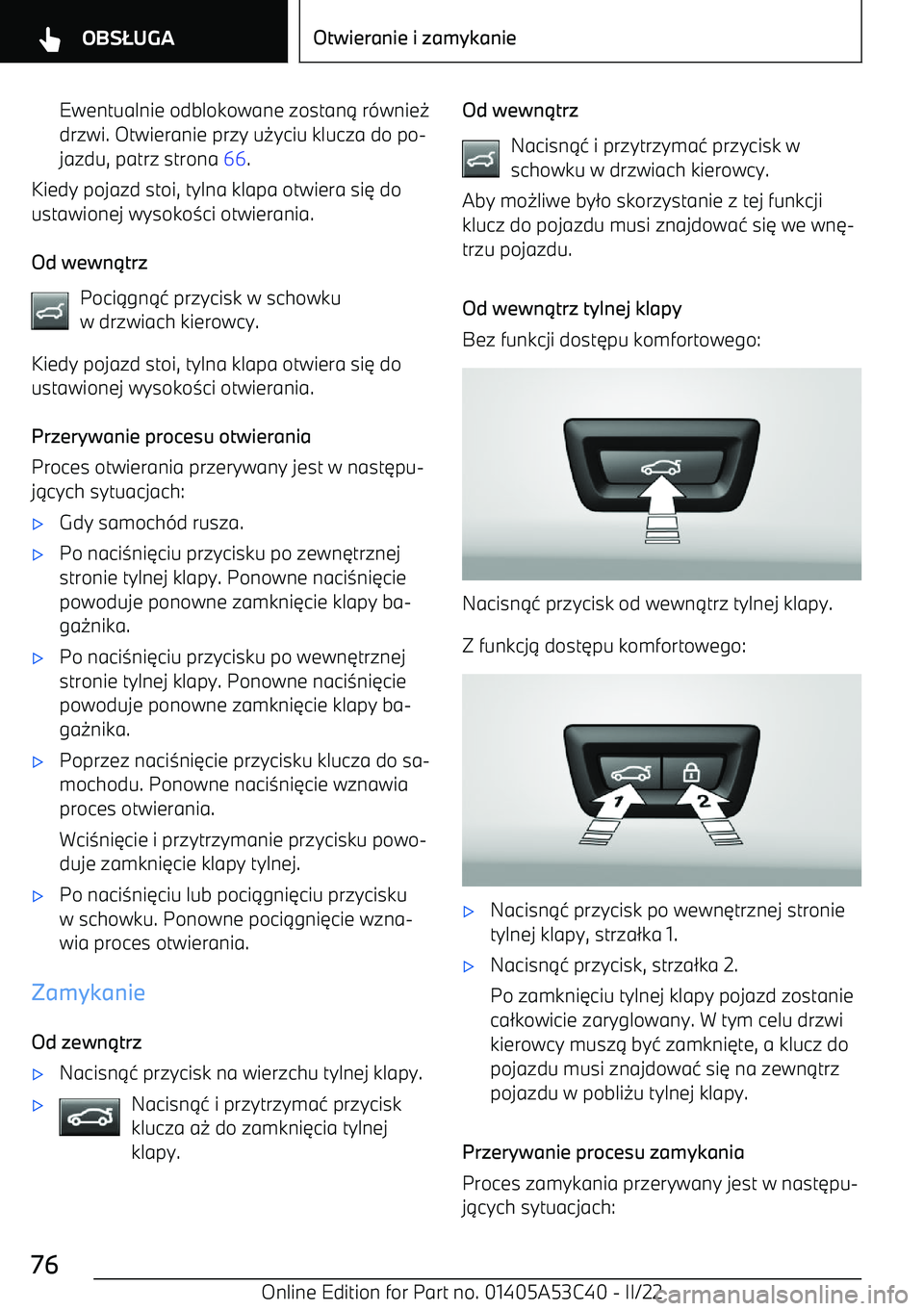BMW X1 2022  Instrukcja obsługi (in Polish) Ewentualnie odblokowane zostan