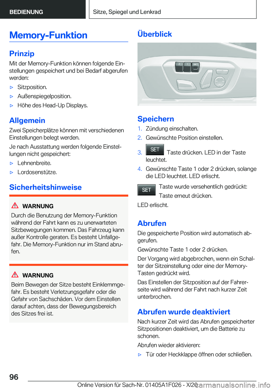 BMW X1 2021  Betriebsanleitungen (in German) �M�e�m�o�r�y�-�F�u�n�k�t�i�o�n
�P�r�i�n�z�i�p
�M�i�t��d�e�r��M�e�m�o�r�y�-�F�u�n�k�t�i�o�n��k�