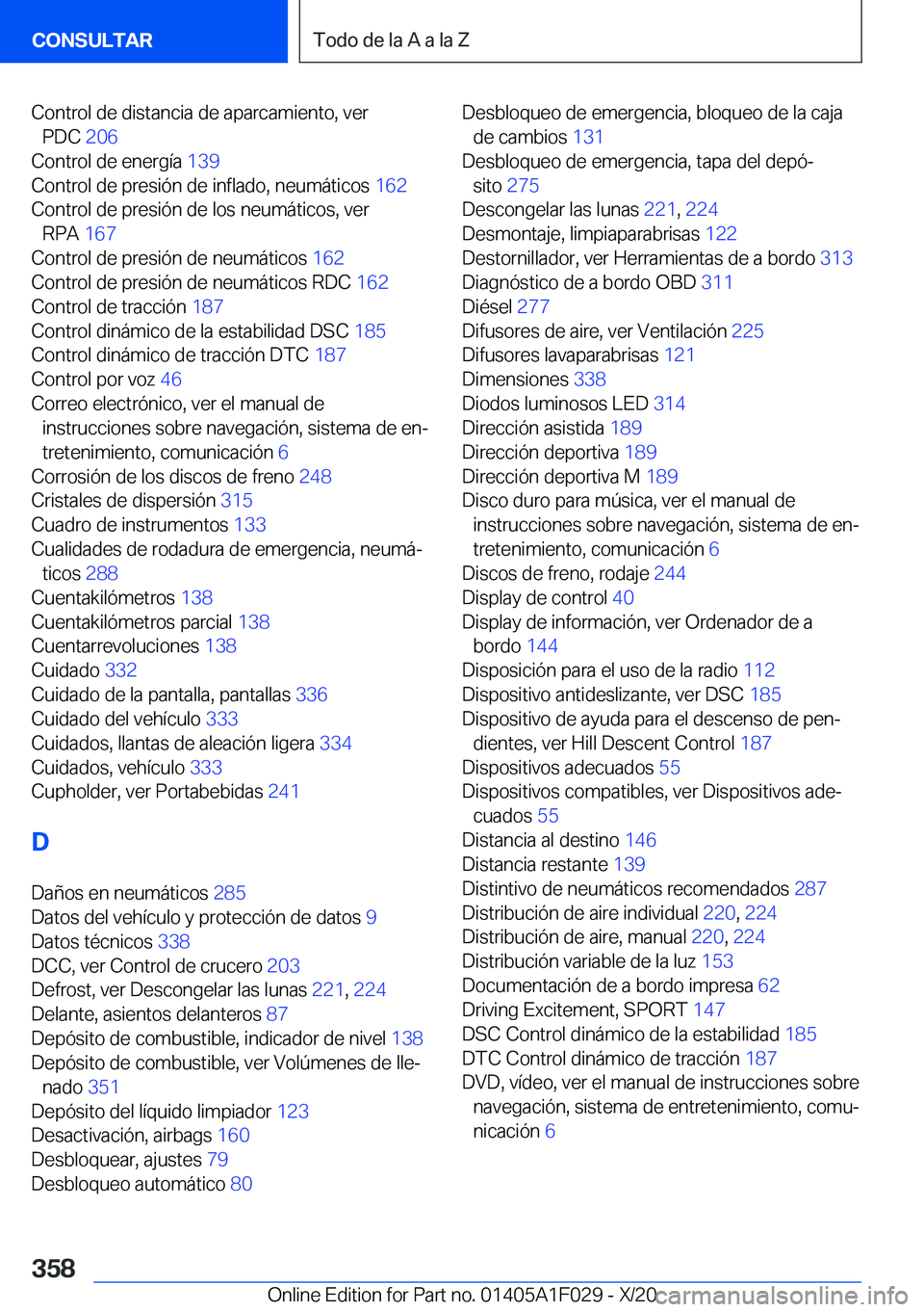 BMW X1 2021  Manuales de Empleo (in Spanish) �C�o�n�t�r�o�l��d�e��d�i�s�t�a�n�c�i�a��d�e��a�p�a�r�c�a�m�i�e�n�t�o�,��v�e�r�P�D�C� �2�0�6�
�C�o�n�t�r�o�l��d�e��e�n�e�r�g�