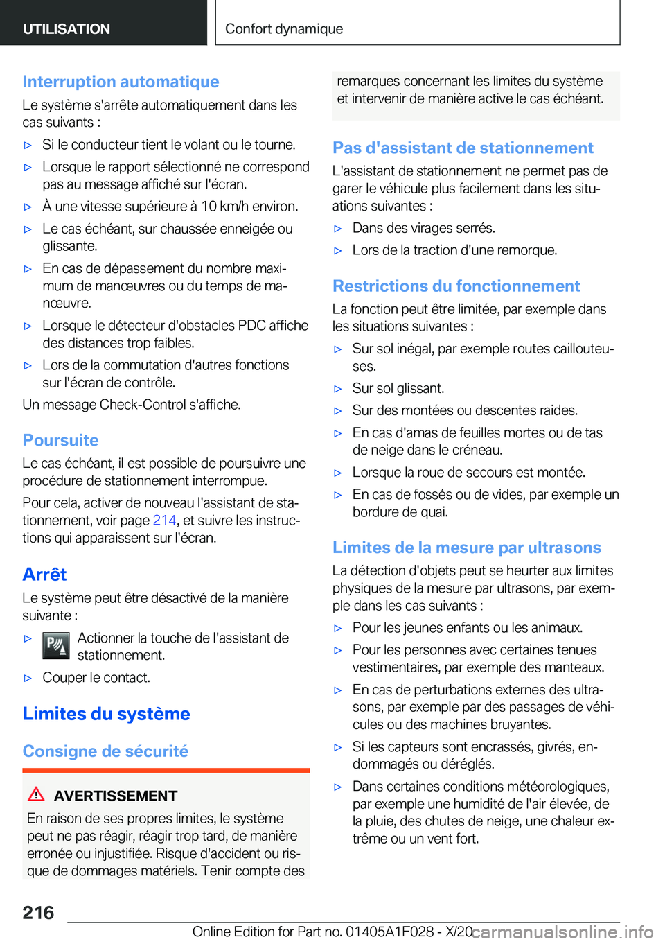 BMW X1 2021  Notices Demploi (in French) �I�n�t�e�r�r�u�p�t�i�o�n��a�u�t�o�m�a�t�i�q�u�e�L�e��s�y�s�t�è�m�e��s�'�a�r�r�ê�t�e��a�u�t�o�m�a�t�i�q�u�e�m�e�n�t��d�a�n�s��l�e�s
�c�a�s��s�u�i�v�a�n�t�s��:'x�S�i��l�e��c�o�n�d�u�