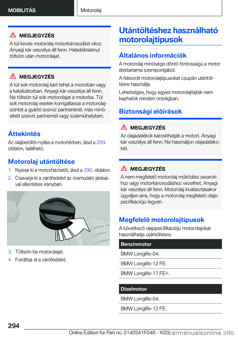 BMW X1 2021  Kezelési útmutató (in Hungarian) �M�E�G�J�E�G�Y�Z�