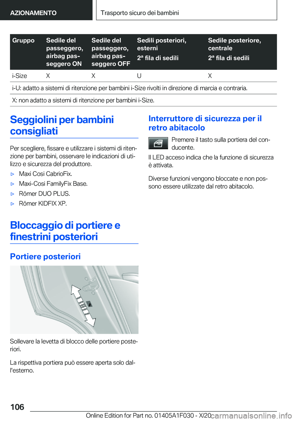 BMW X1 2021  Libretti Di Uso E manutenzione (in Italian) �G�r�u�p�p�o�S�e�d�i�l�e��d�e�l
�p�a�s�s�e�g�g�e�r�o�,
�a�i�r�b�a�g��p�a�sj
�s�e�g�g�e�r�o��O�N�S�e�d�i�l�e��d�e�l
�p�a�s�s�e�g�g�e�r�o�,
�a�i�r�b�a�g��p�a�sj
�s�e�g�g�e�r�o��O�F�F�S�e�d�i�l�i